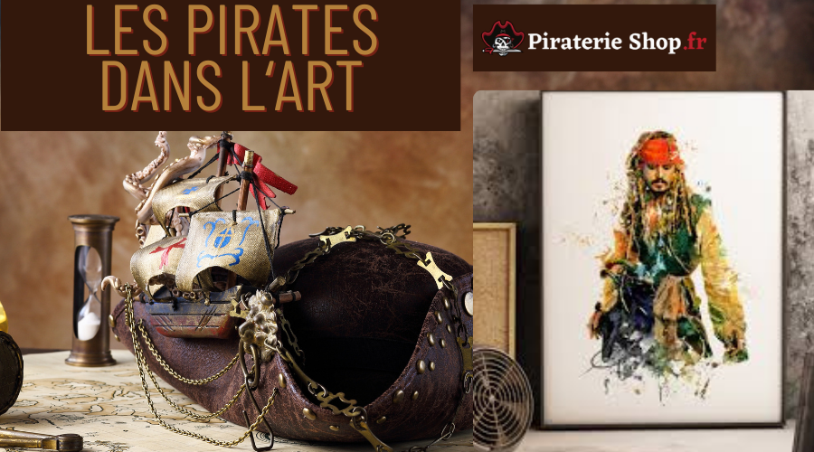 Les pirates dans les arts : Inspiration et représentation