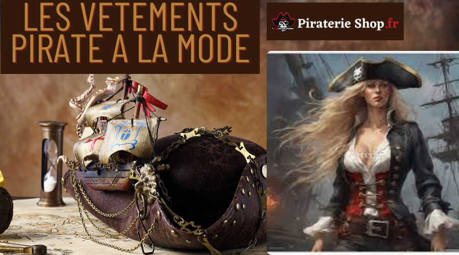 La mode pirate : Influence et style