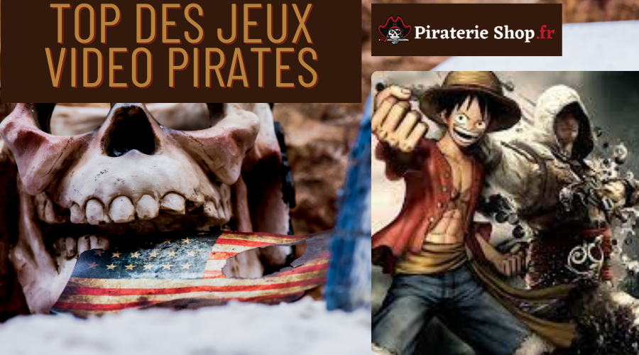 Les pirates dans le monde des jeux vidéo