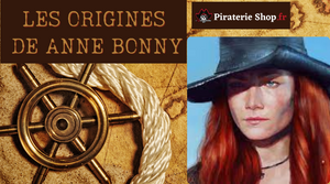 Anne Bonny : La plus célèbre des femmes pirates
