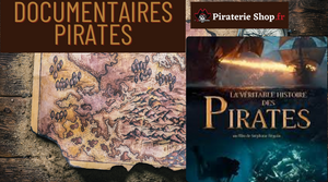 Les documentaires sur les pirates : Entre vérité mythes