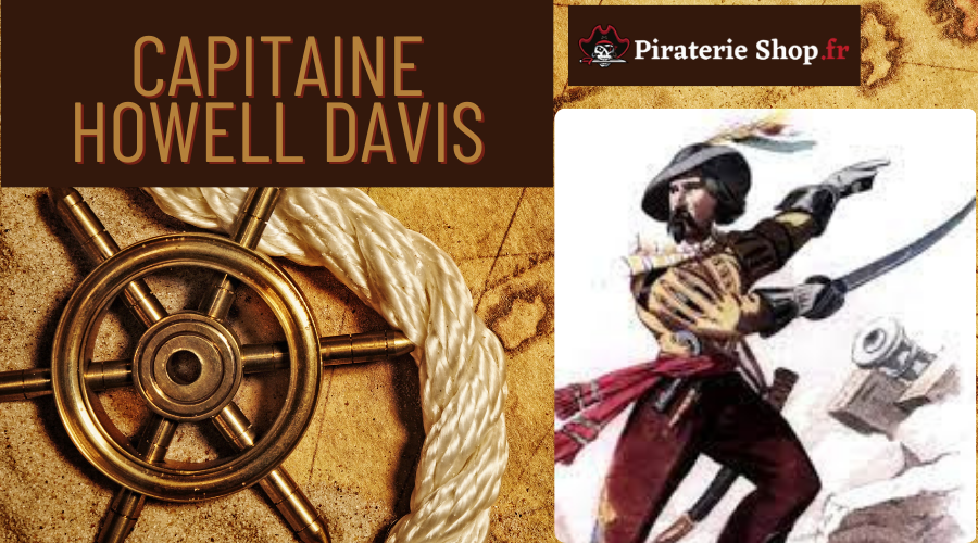 Capitaine Howell Davis : le pirate caméléon des Caraïbes