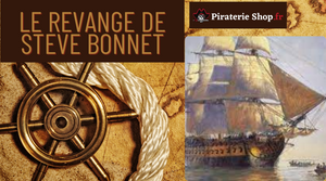 Le revange de Stede Bonnet